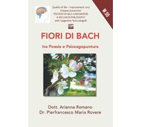 Fiori di Bach: Tra poesia e psicoagopuntura