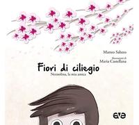 A.v.E. – Fiori di ciliegio – Nennolina, la mia amica