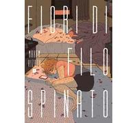 FIORI DI FILO SPINATO - MAXEM, KIZAZU - Edizioni BD