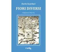 Fiori diversi