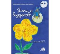 Fiori e leggende
