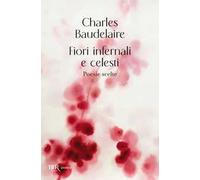 Fiori infernali e celesti