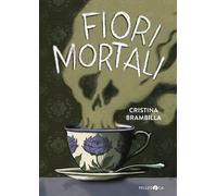 Fiori mortali