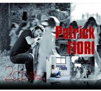 Fiori, Patrick - Choses De La Vie/Et Si On