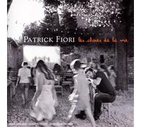Fiori,Patrick - Les Choses de la Vie