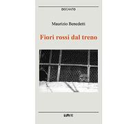 Fiori rossi dal treno