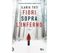Fiori sopra l'inferno