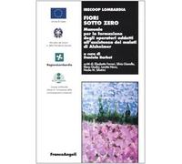 Fiori sotto zero. Manuale per la formazione degli operatori addetti all'assistenza dei malati di Alzheimer