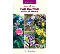 Fiori spontanei della Sardegna - Brotzu Renato