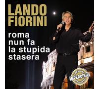 Fiorini Lando Roma Nun Fa La Stupida Stasera (CD)
