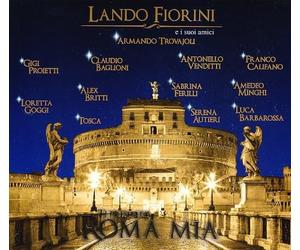 Fiorini Lando - Ti Presento Roma Mia