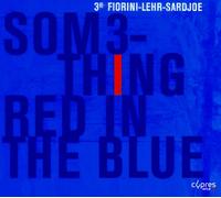 Fiorini/Lehr/Chander - Something Red In The B