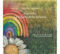 Fiormilla e il segreto della bellezza