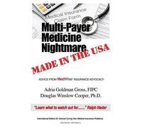 Fipc Adria Goldman Gross Douglas W Multi-Payer Medicine Nightmare Ma (Tascabile)