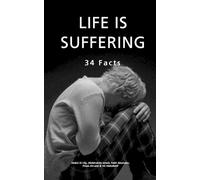 Firass Al-Lami Abdelrahim Ismail Fathi Abunaser Life Is Suffering (Tascabile)