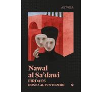 Firdaus. Donna al punto zero