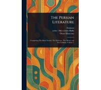 Firdawsi Active 14th Century Hafiz Omar Kh The Persian Liter (Copertina rigida)