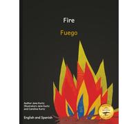 Fire: A Good Servant But A Bad Master in Spanish And English