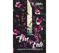 Fire and Fate: An FFFF Shifter OV