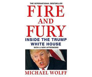 Fire and Fury [Lingua inglese]