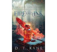 Fire and Ink: 6