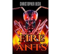FIRE ANTS