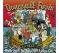 Fire Ball/Papa-B/Guan Chai - Dancehall Fiesta