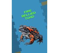 FIRE BELLIED TOAD