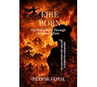 FIRE BORN: The Mahabharat Through Draupadi's Eyes