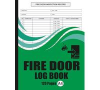 Fire Door Inspection Log Book: Fire Safety Record for Schools, Hospitals, Hotels & Building Management
