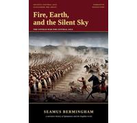 Fire, Earth, and the Silent Sky: The Untold War for Central Asia