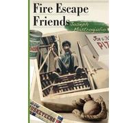 Fire Escape Friends