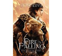 Elise Kova Fire Falling (Tascabile) Air Awakens