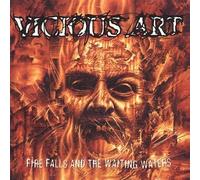 Fire Falls & The Waiting Waters by Vicious Art