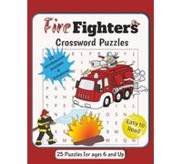 Fire Fighters Crossword Puzzles: Fire Fighters Wordsearch_Fireman_Fire Rescue Team puzzle book