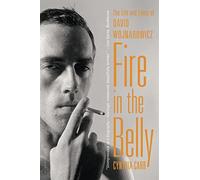 Cynthia Carr Fire in the Belly (Tascabile)