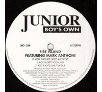 Fire Island Feat Mark Anthoni - Fire Island Feat Mark Anthoni - If You Should Need A Friend - [12"]