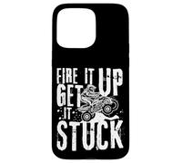 Fire It Up Get It Stuck ATV Rider fuoristrada Dirt Racing Custodia per iPhone 15 Pro Max