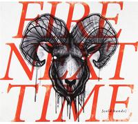 FIRE NEXT TIME Cold Hands (CD)
