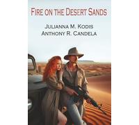 Fire on the Desert Sands