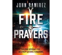 John Ramirez Fire Prayers (Tascabile)