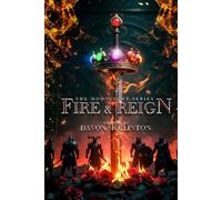 Fire & Reign: Book Two of The Moonlight Series