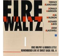 Fire Waltz: Eric Dolphy & Booker Little Remembered...Vol. 2 by Blanchard, Harrison, Waldron (1993-11-25)