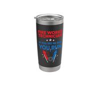 Fire Works Technician If Me Run You Run 4th Of July Bicchiere termico in acciaio inox doppia parete