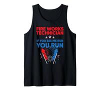 Fire Works Technician If Me Run You Run 4th of July Canotta