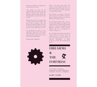 Firearms & the Fortress: A New Theory of Historical Materialism and Some Considerations Concerning the Road to Communism