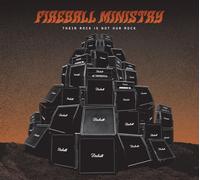 Fireball Ministry - Their Rock Is Not Our Rock (2 CD)