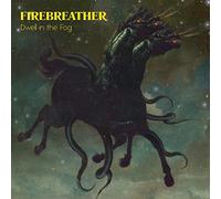 Firebreather - Dwell In The Fog [VINYL]