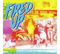 Fired Up - When the Lights Go Out