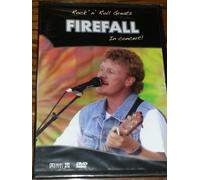Firefall - Rock 'n' Roll Greats in Concert